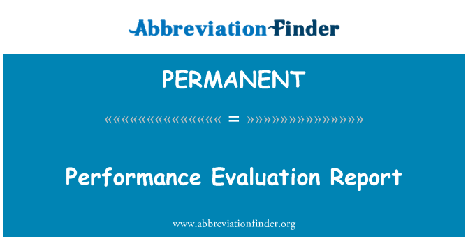 PERMANENT: निष्पादन मूल्यांकन रिपोर्ट