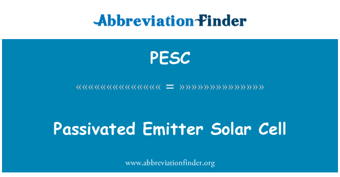 PESC: Pasivované emitor solárních článků