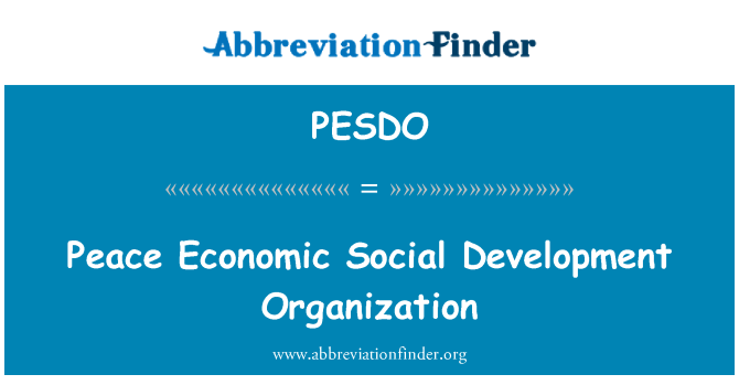 PESDO: Peace Economic Social Development Organization