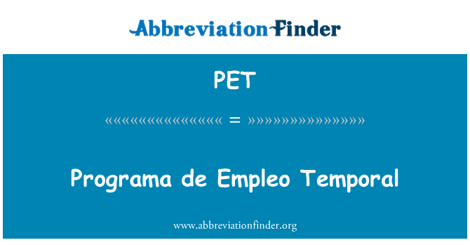 PET: เดอ programa ขมับ Empleo