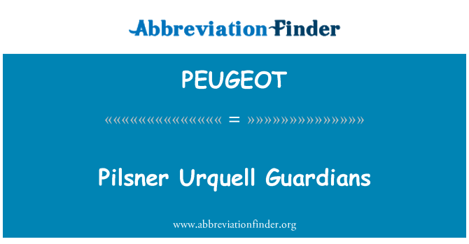 PEUGEOT: Pilsner Urquell strážcovia