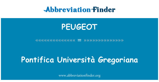 PEUGEOT: Pontifica Università Gregoriana