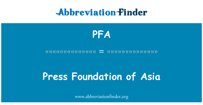 PFA: Pritisnite Foundation Azija