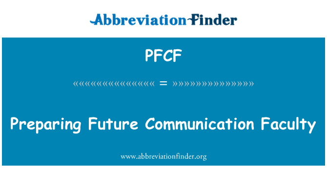 PFCF: Priprava prihodnji komunikacijskih fakultete