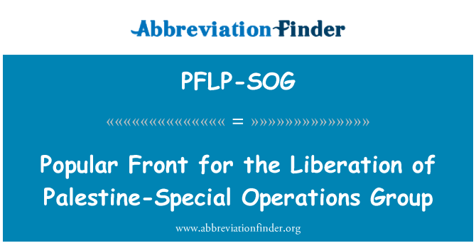 PFLP-SOG: Popular Front for the Liberation of Palestine-Special Operations Group