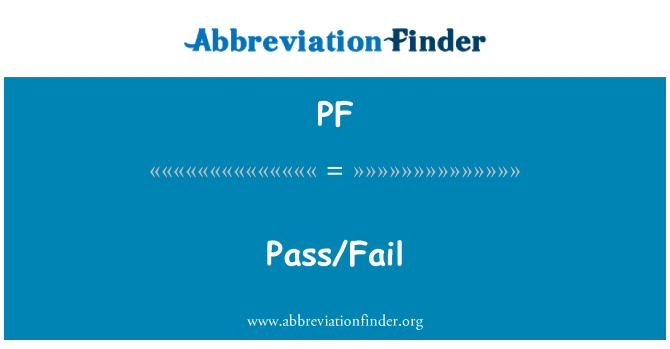 PF: Aprovação/reprovação