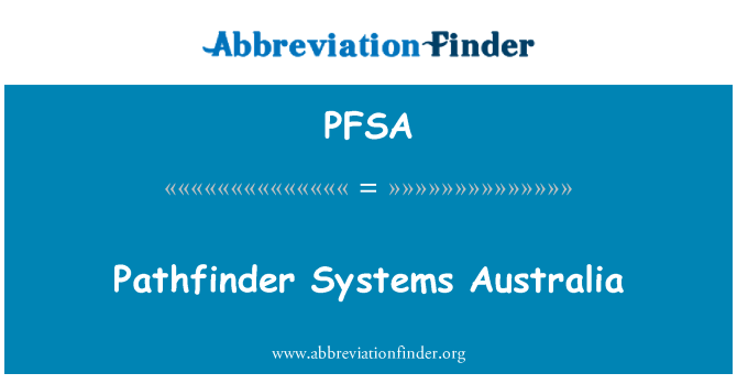 PFSA: Pathfinder sistèm Ostrali