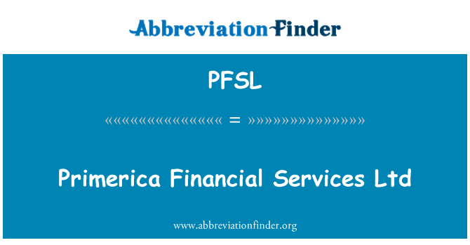 PFSL: Primerica Financial Services Ltd