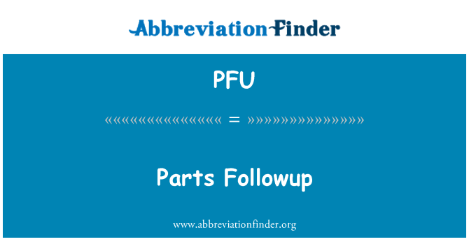 PFU: Pièces swiv
