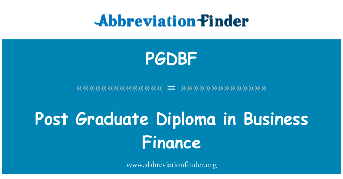 PGDBF: Post Graduate Diploma in Business Finance