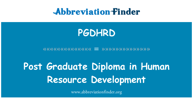 PGDHRD: Diploma de pós-graduação em desenvolvimento de recursos humanos