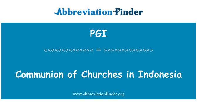 PGI: Gemeinschaft der Kirchen in Indonesien