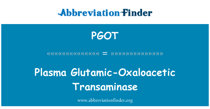 PGOT: Plasma glutaminsyre Oxaloacetic Transaminase