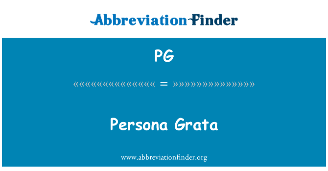 PG: Persona Grata