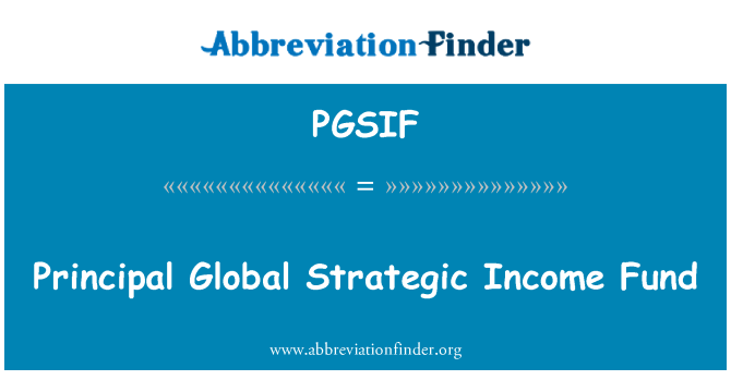 PGSIF: صندوق الدخل الاستراتيجية العالمية الرئيسية