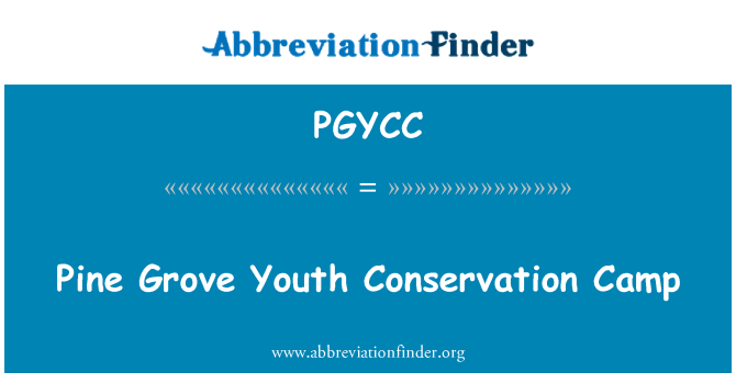 PGYCC: Gwersyll cadwraeth ieuenctid Grove pinwydd