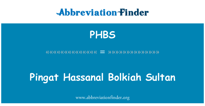 PHBS: Pingat Hassanal Bolkiah סולטן