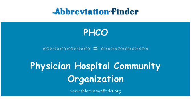 PHCO: Organización de la comunidad médico Hospital