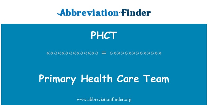 PHCT: Primary Health Care-Team