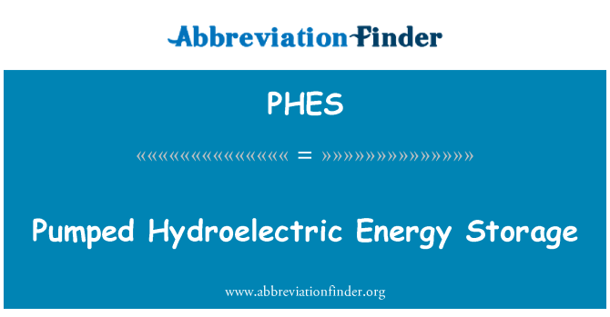 PHES: Armazenamento de energia hidrelétrica bombeada