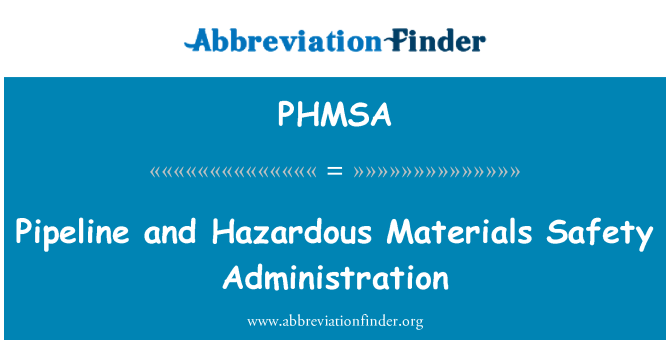 PHMSA: Plinovod in nevarnih materialov Safety Administration