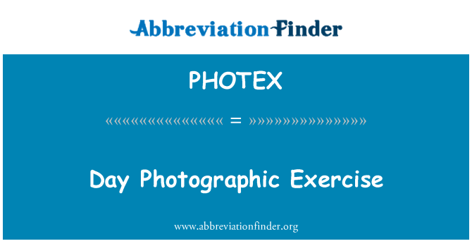 PHOTEX: Tag fotografische Übung