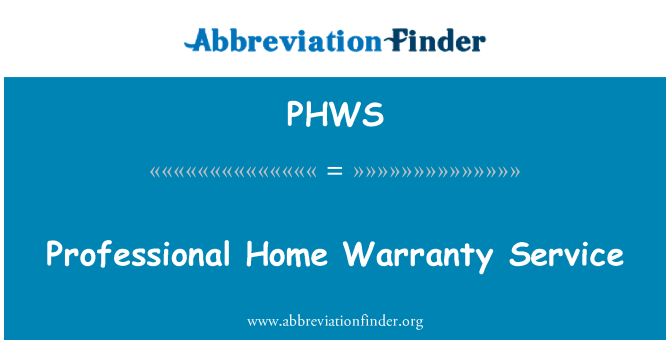 PHWS: Professional Home Warranty Service