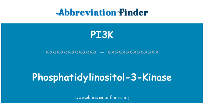 PI3K: فوسفاتيديلينوسيتول-3-كيناز