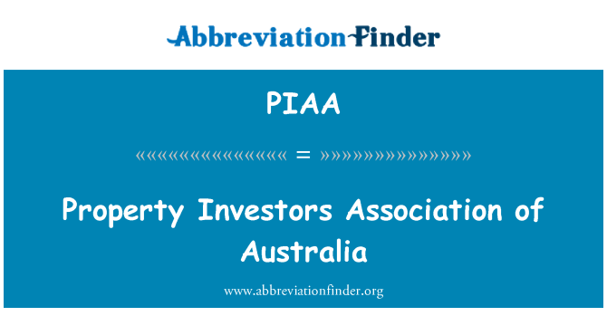 PIAA: Asociación de inversores de propiedad de Australia