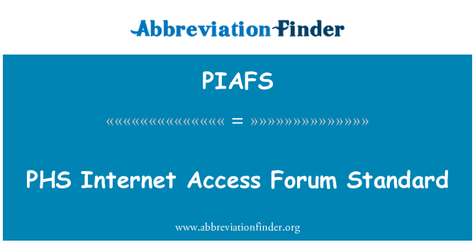 PIAFS: PHS Internet accés Fòrum estàndard