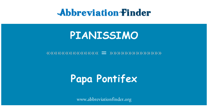 PIANISSIMO: Papa Pontifex