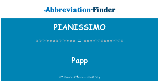 PIANISSIMO: Papp