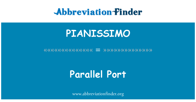 PIANISSIMO: 平行埠
