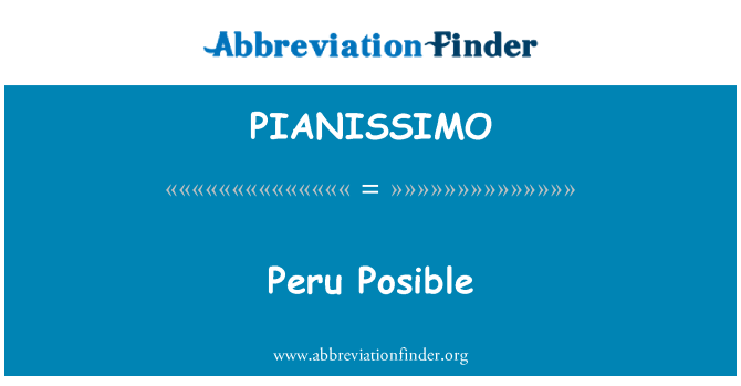 PIANISSIMO: Перу Posible