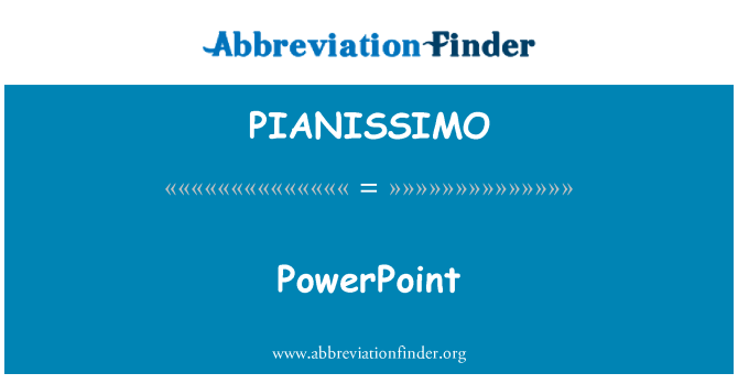 PIANISSIMO: PowerPoint