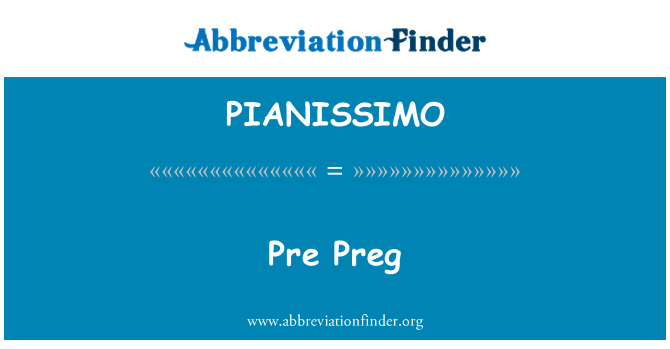 PIANISSIMO: Pre Preg