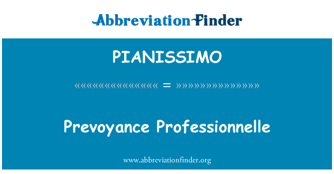 PIANISSIMO: Prevoyance Professionnelle