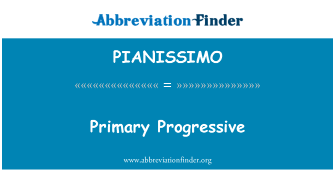 PIANISSIMO: Primární progresivní