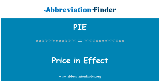 PIE: Price in Effect