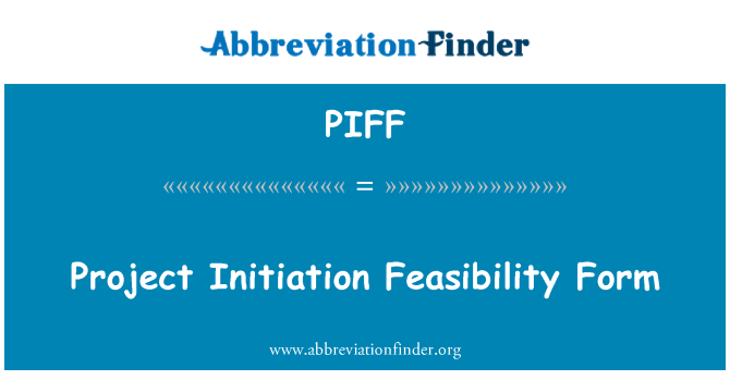 PIFF: Modulo di fattibilità avvio progetto