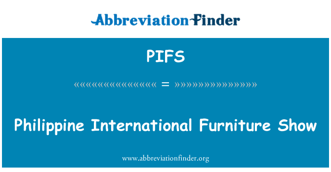 PIFS: Fira del moble internacional filipí