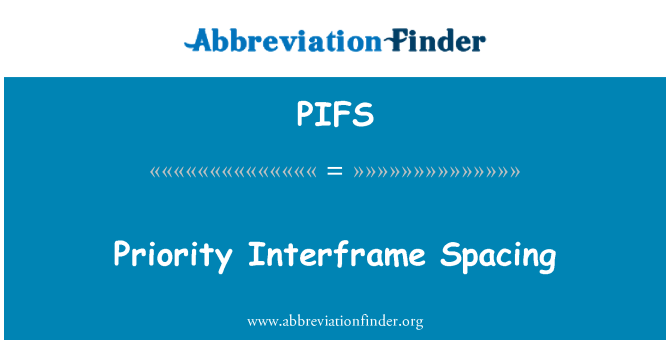 PIFS: ترجیح انٹرفریمی وقفہ کاری