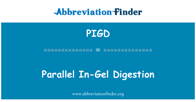 PIGD: Paralelne v gél trávenie