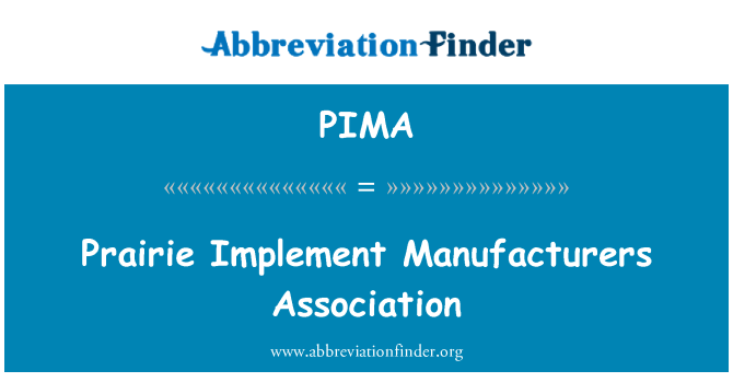 PIMA: 草原实施制造商协会