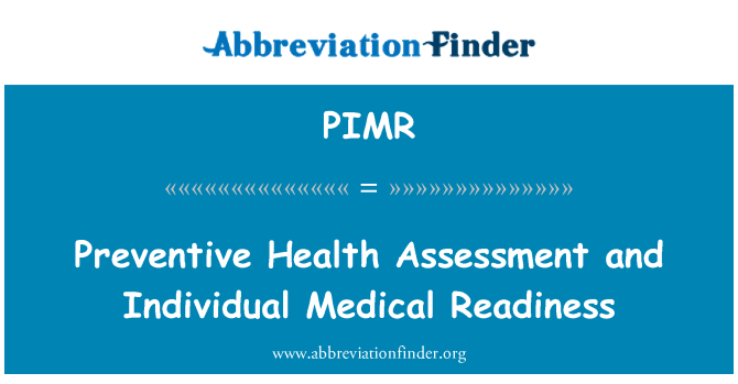 PIMR: Penilaian kesehatan preventif dan kesiapan medis individu