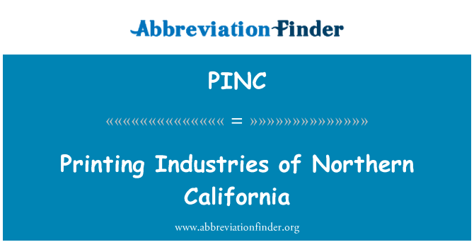PINC: Impression des Industries du Nord de la Californie
