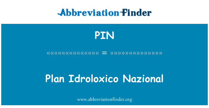 PIN: Gen plan pou Idroloxico Nazional