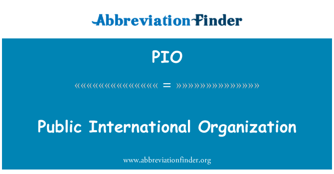 PIO: Public International Organization