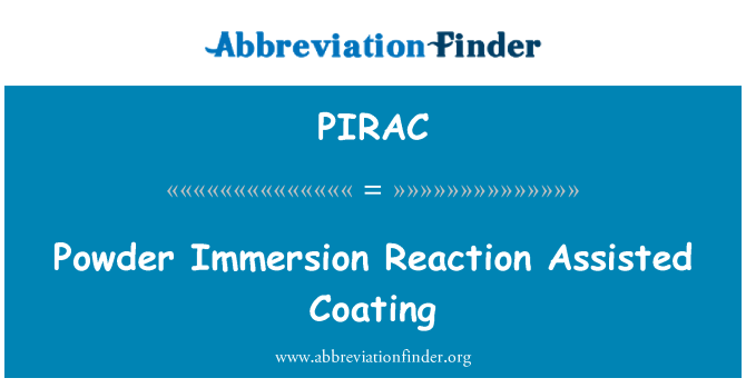 PIRAC: 粉浸泡反應輔助塗層