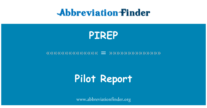PIREP: Piloot aruanne